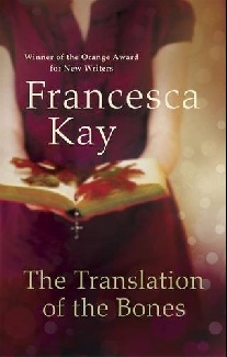 Francesca, Kay The Translation of the Bones 