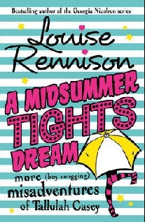 Louise Rennison A Midsummer Tights Dream 