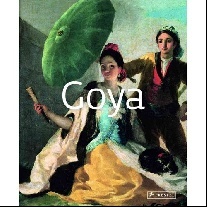 Rapelli Paolo Masters of Art: Goya 