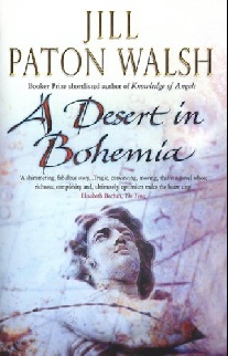 Jill, Paton Walsh Desert In Bohemia 