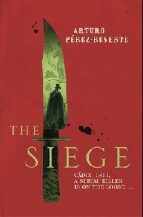 Perez-reverte, Arturo The Siege 