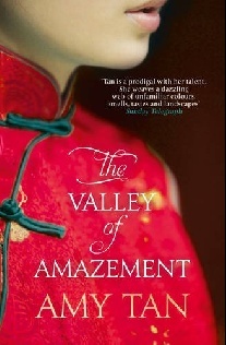 Amy Tan The Valley of Amazement 