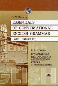  . Essentials of Conversational English Grammar (with Exercises):     ( ) 