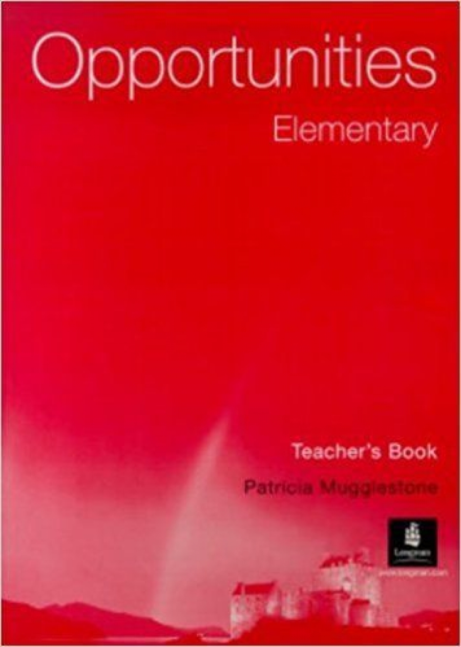 Mugglestone Patricia Opportunities Elementary Teacher's Book 