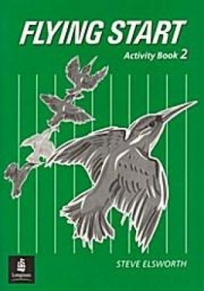 Elsworth Steve Flying Start Activity Book 2 