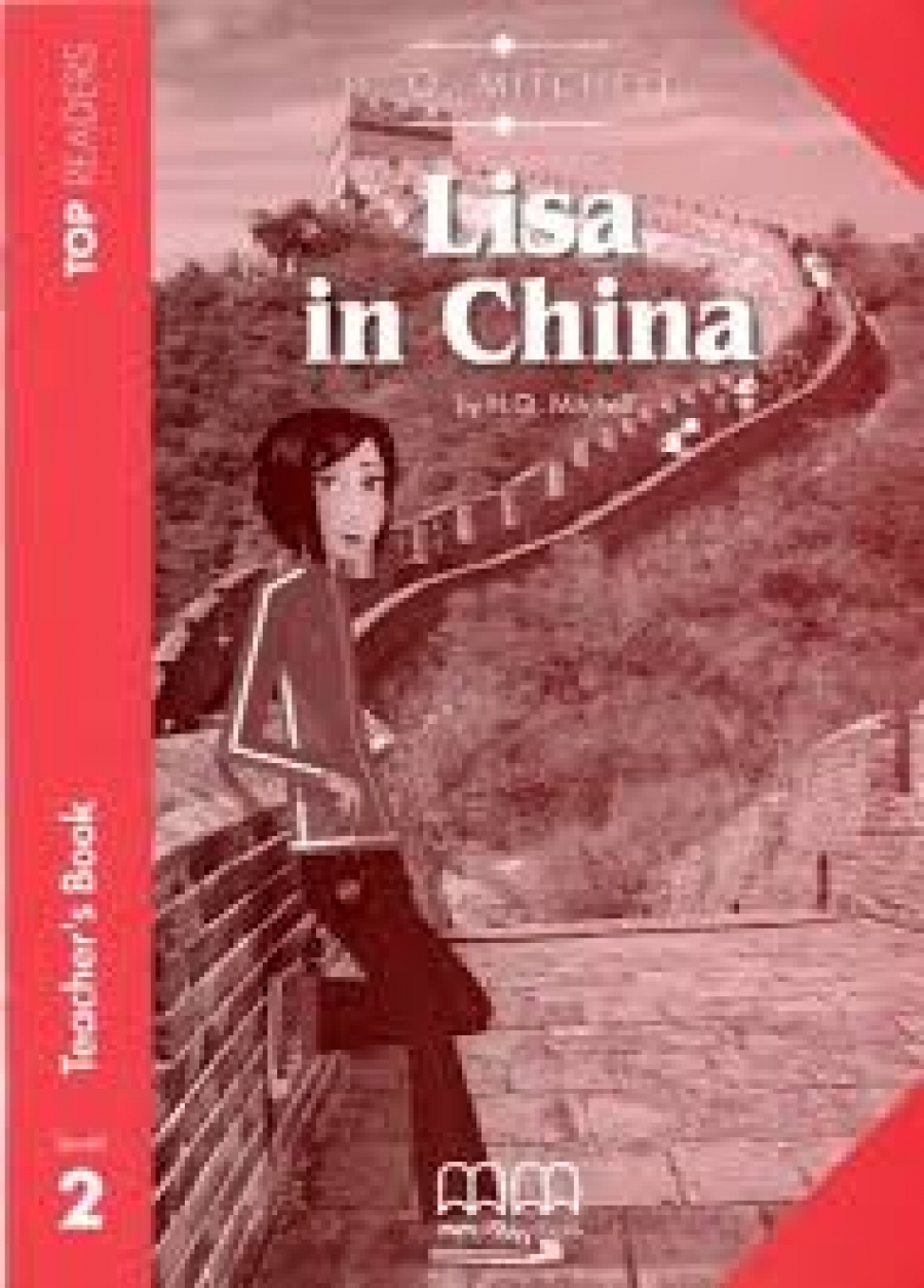 Mitchell H.Q. Lisa In China. Level 2. Teachers Pack 