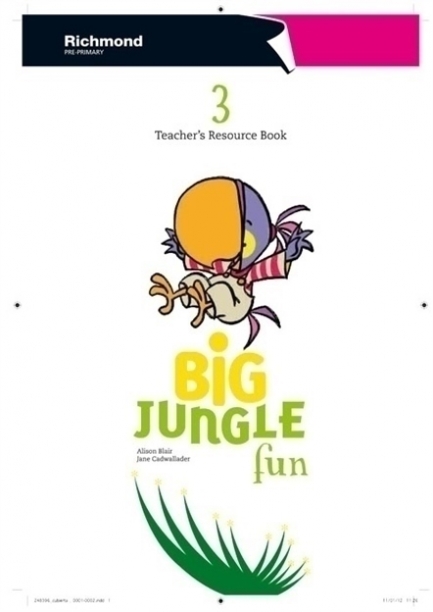Blair Alison, Cadwallader Jane Big Jungle Fun 3. Teacher's Resource Book 