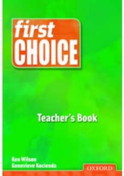 First Choice. Teacher's Book 