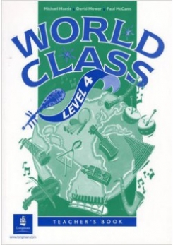 World Class: Teacher's Book. Level 4 