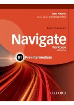 Navigate: Pre-Intermediate B1: Workbook with CD (Without Key) 