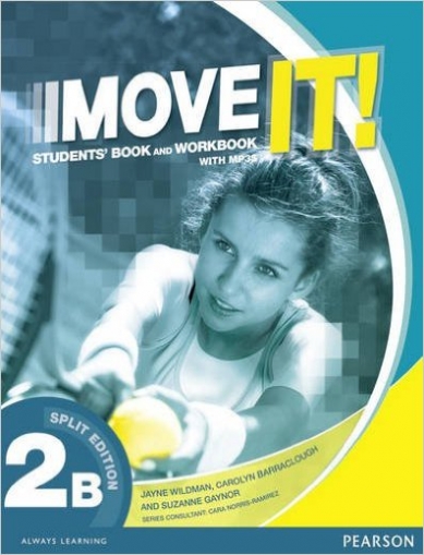 Jayne Wildman, Carolyn Barraclough Move it! & Workbook: Level 2B (Next Move) 