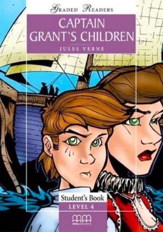 Verne Jules Captain Grant's children. Student's Book. Level 4 
