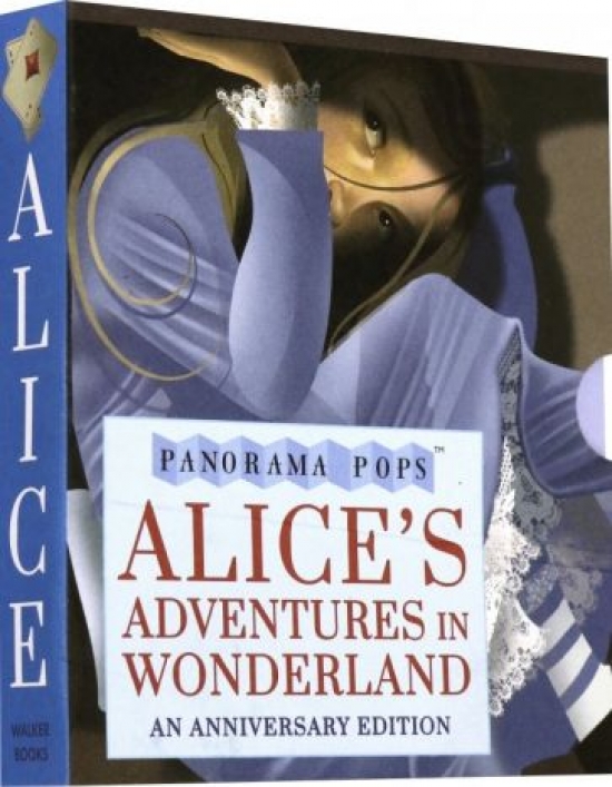 Alices Adventures in Wonderland: Panorama Pops: An Anniversary Edition 
