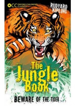 Kipling, Rudyard Oxford Children's Classics: The Jungle Book 