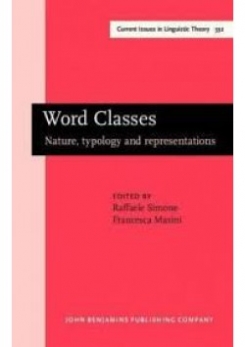 Word Classes Nature, typology and representations 