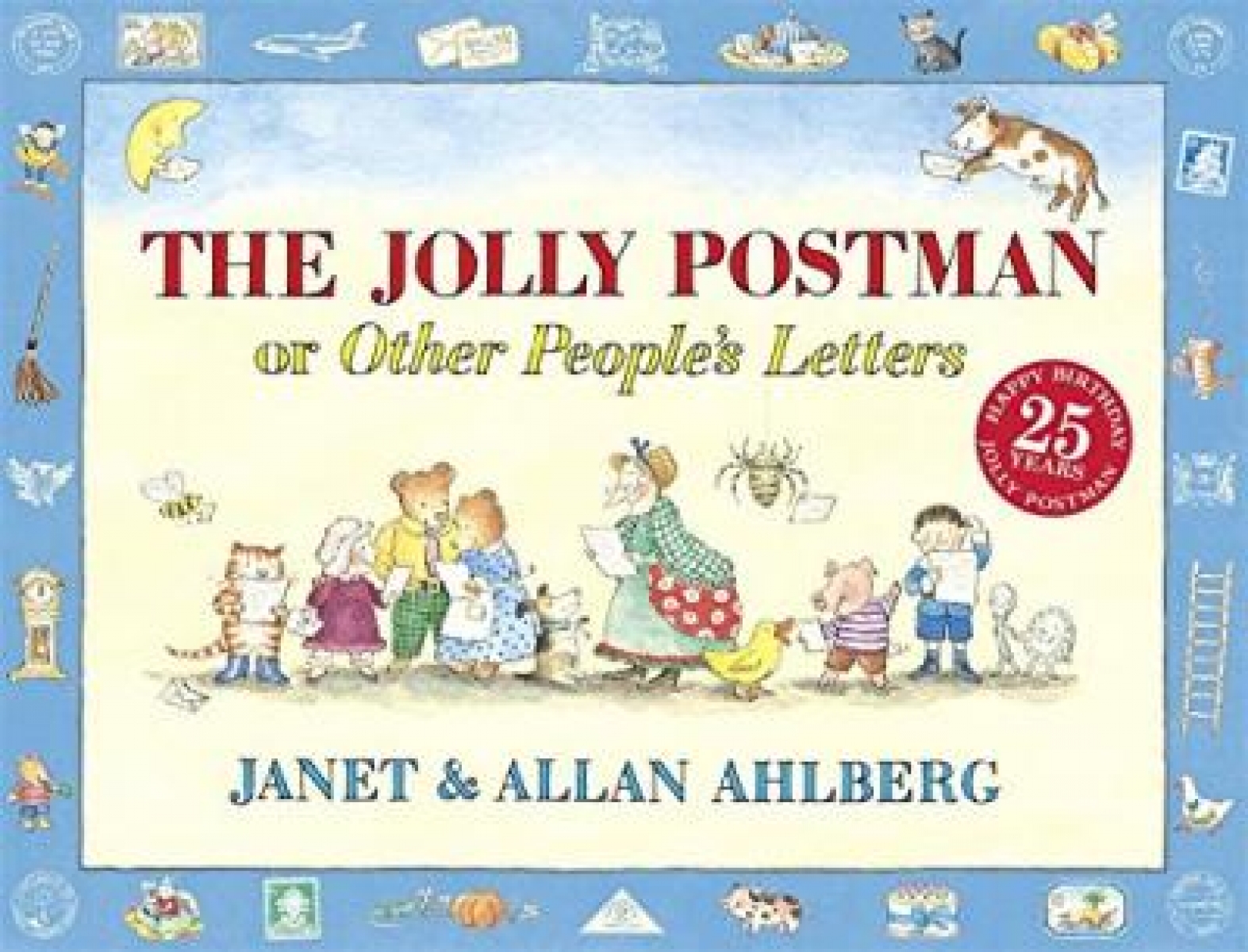 AHLBERG J.&.A. The Jolly Postman or Other Peoples Letters 
