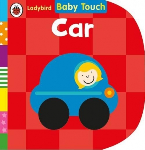 Baby Touch. Car. Board book 