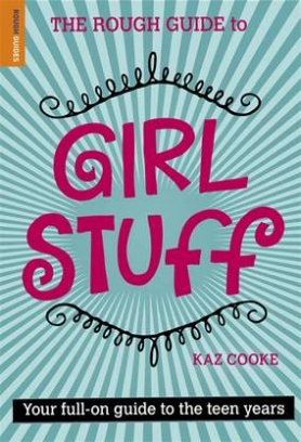 COOKE K. The Rough Guide To Girl Stuff 