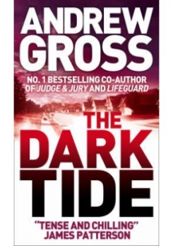 Gross Andrew The Dark Tide 