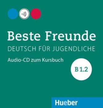 Manuela et al., Georgiakaki Beste Freunde B1.2 CD zum Kursbuch 