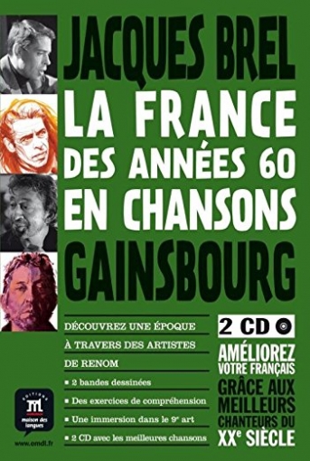 G., Briet La France des annees 60 en chansons - Bande dessinee + 2 CD 