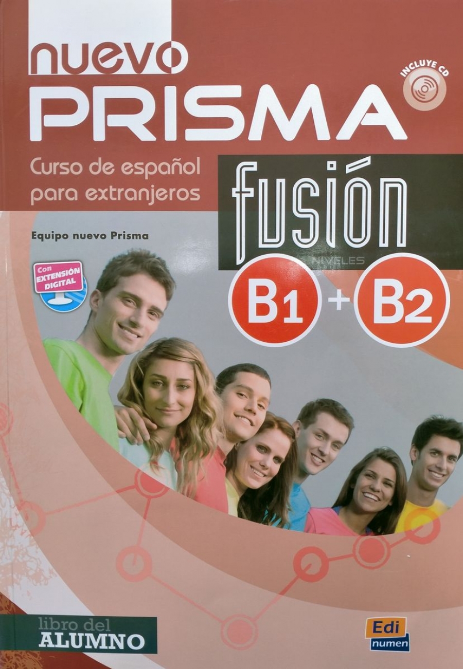 Blazquez Lozano, M.J. et al. Nuevo Prisma Fusion B1+B2 - Libro del alumno + CD 