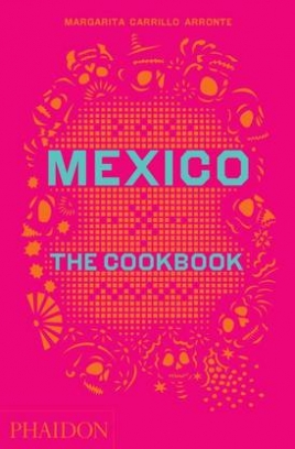 Margarita C.A. Mexico. The Cookbook 