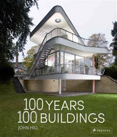 Hill J. 100 Years, 100 Buildings 