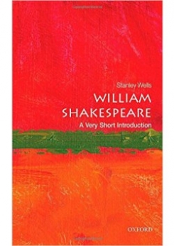 Wells Stanley William Shakespeare: A Very Short Introduction 