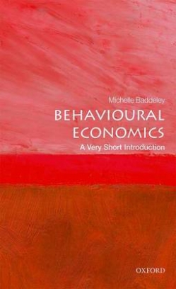 Baddeley Michelle Behavioural Economics 