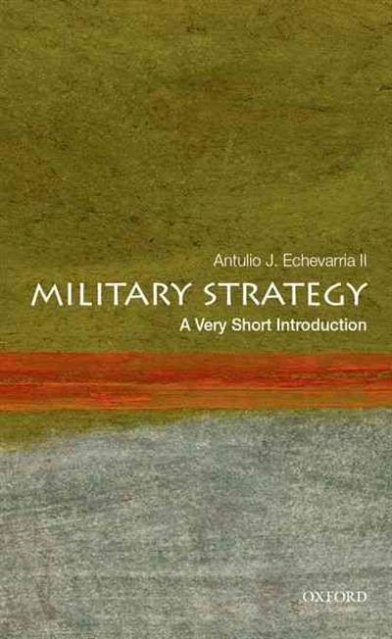 Antulio J. Echevarria Military Strategy 