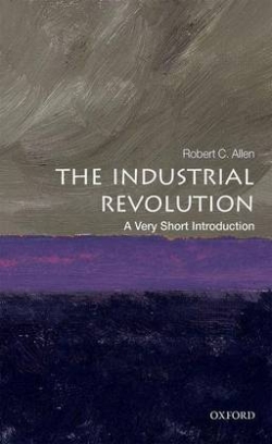 Robert C. Allen The Industrial Revolution 