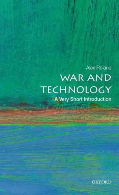 Roland Alex War and Technology 
