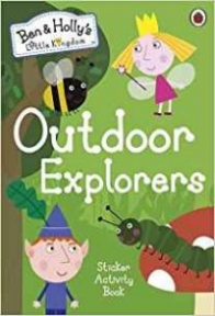 Ben and Hollys Little Kingdom: Outdoor Explorers Sticker Activity Book 