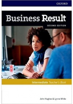 John Hughes, David Grant, Nina Leeke, Rebecca Turner Business Result Intermediate. Teacher's Book & DVD Pack (Second Edition) 