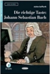 Achim Seiffarth Die Richtige Taste: Johann Sebastian Bach + CD (A2) 