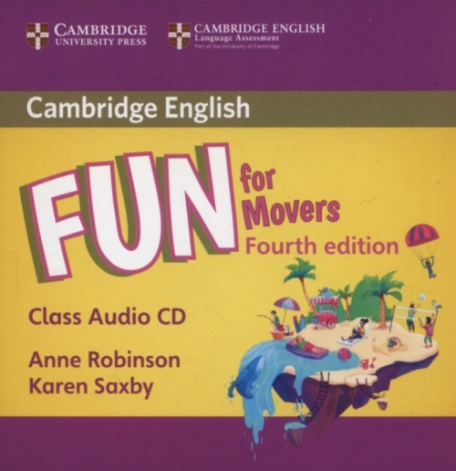 Saxby Karen, Robinson Anne Fun for Movers 4th Edition Class Audio CD 