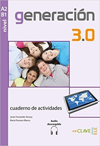 Generacion 3.0 A2-B1 Cuaderno de actividades+audio online 