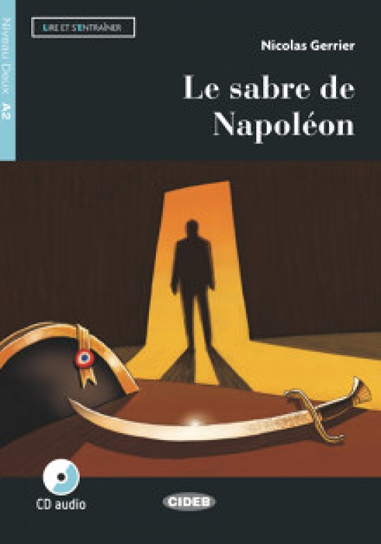 Nicolas Gerrier Le Sabre de Napolon + CD (A2) 