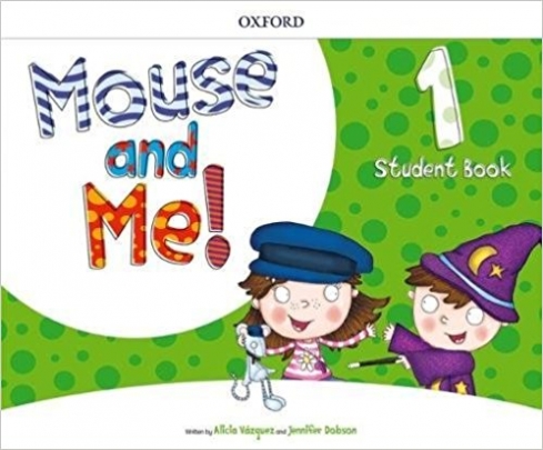 Mouse and Me! Level 1. Student Book. Who Do You Want to be? 