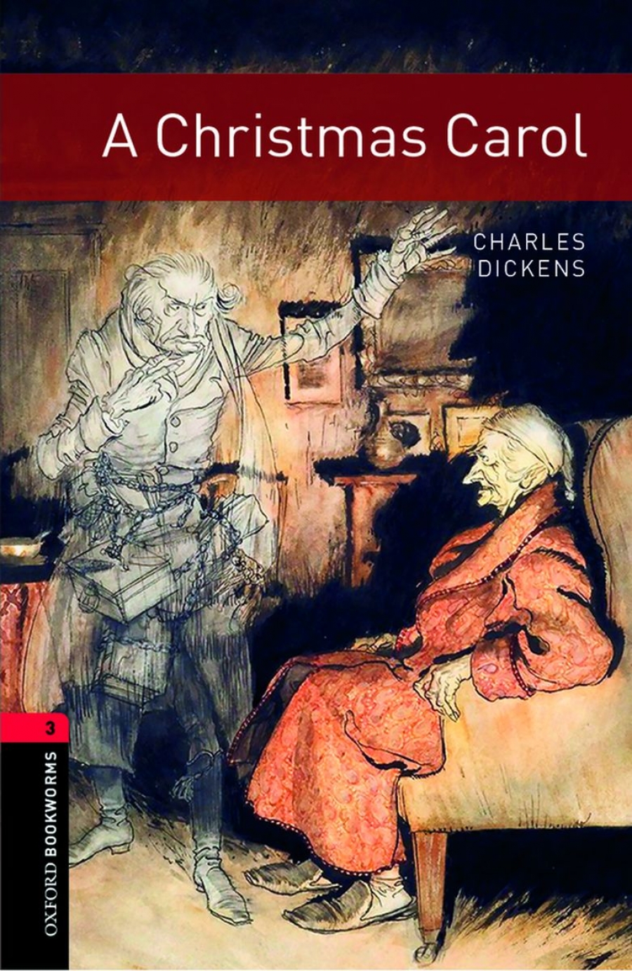 Dickens Charles Oxford Bookworms Library 3: A Christmas Carol 