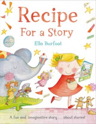 Burfoot Ella Recipe for a Story 