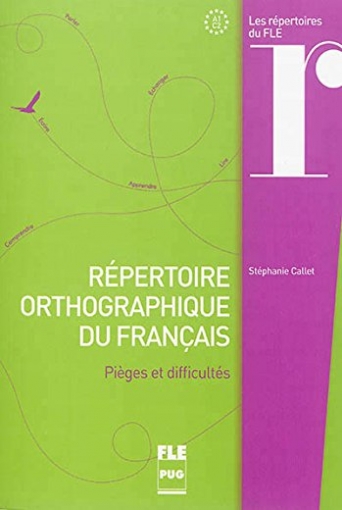 Callet S. Repertoire orthographique du francais 