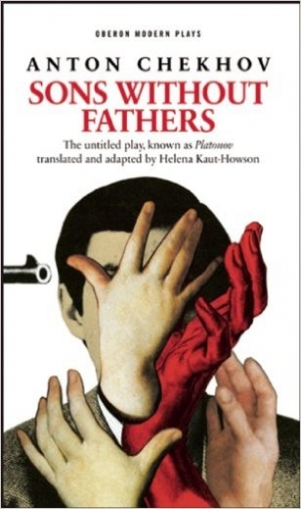 Chekhov Anton Sons without Fathers 