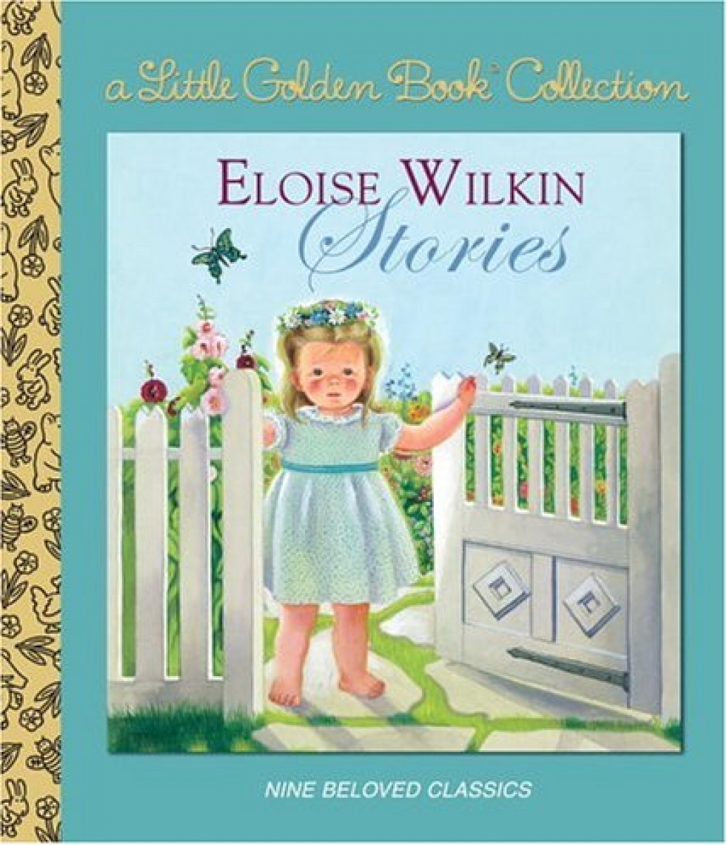 Wilkin Eloise Eloise Wilkin Stories 