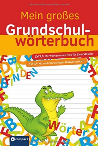Ernsten S. Mein grosses Grundschulwoerterbuch 