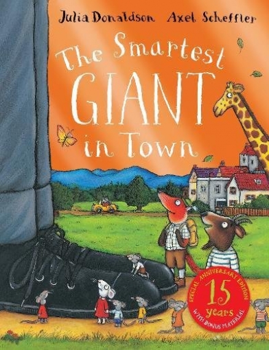Donaldson Julia Smartest Giant in Town, the (15th Anniversary Ed.) PB illustr. 