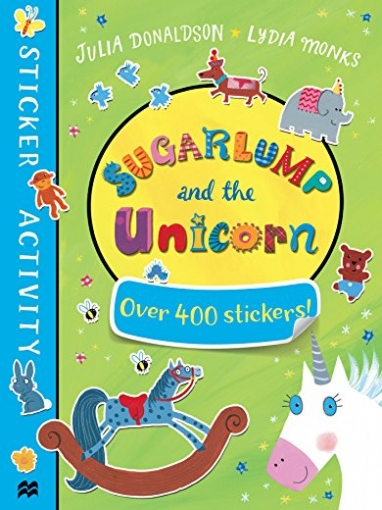 Donaldson Julia Sugarlump and the Unicorn Sticker Book 