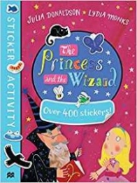 Donaldson Julia Princess and the Wizard - Sticker Book 