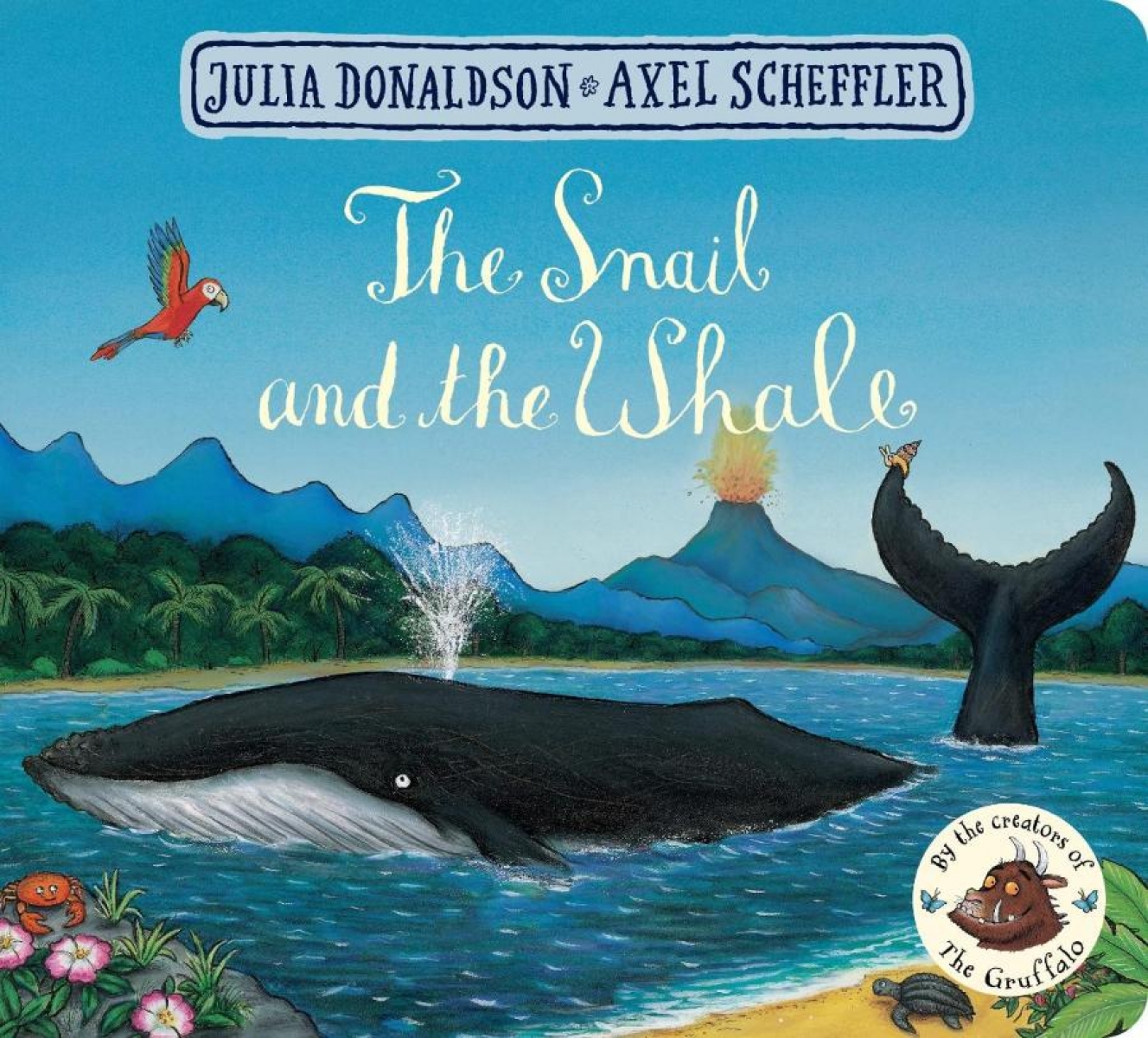Donaldson Julia Snail and the Whale, the (board bk) Ned 
